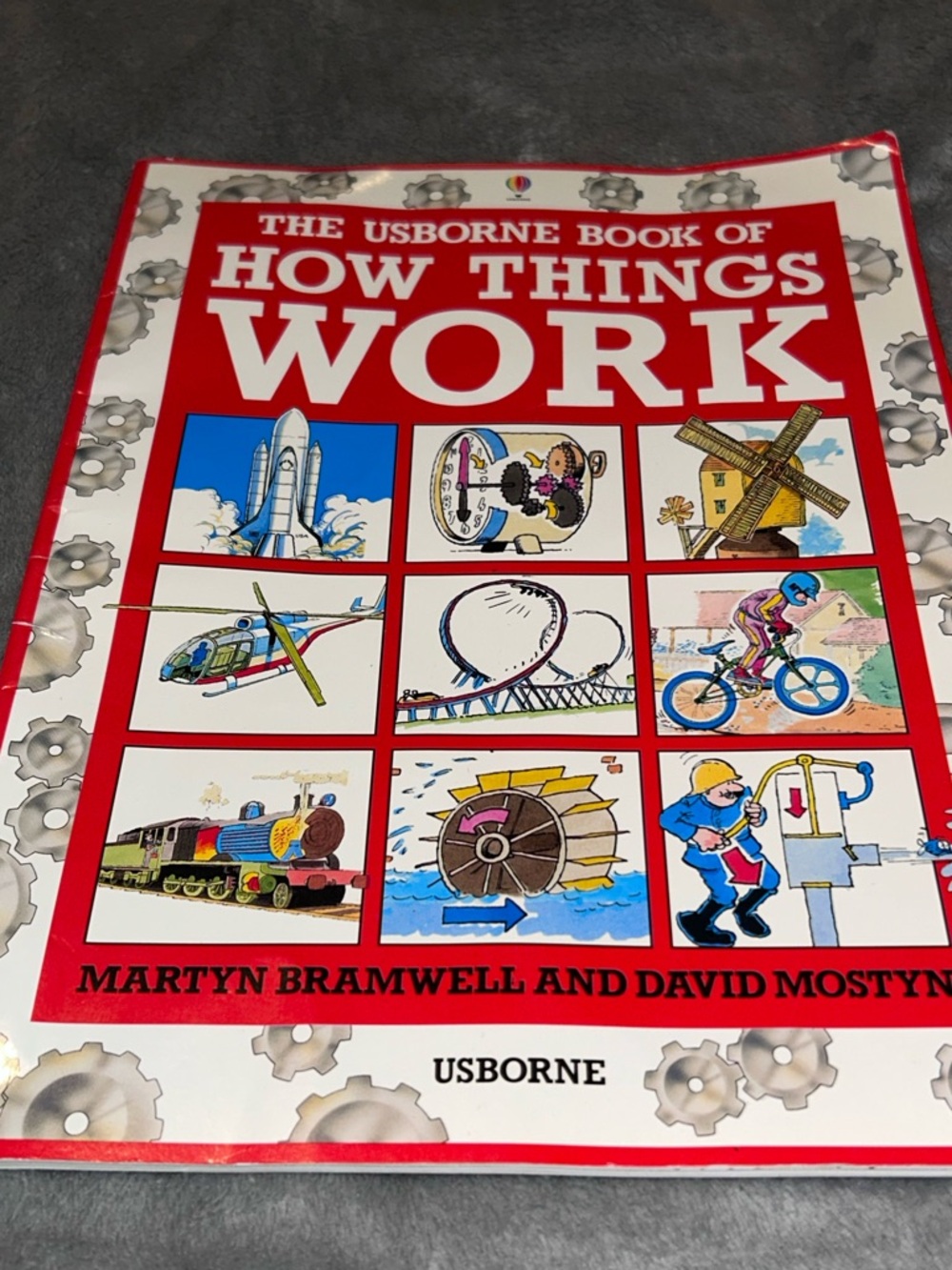 The Usborne Book Of How Things Work by Martyn Bramwell, Paperback, 1989